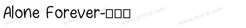Alone Forever字体转换